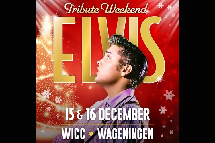 Elvis Weekend 2023 met de grootste wereldsterren in Wageningen